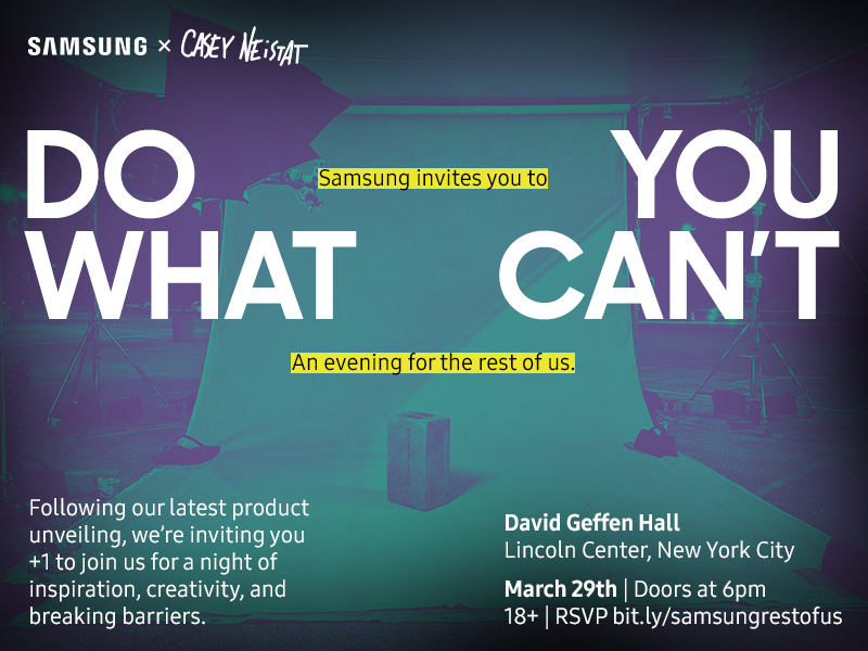 Samsung x Casey Neistat 'Do What You Can't' event invitation