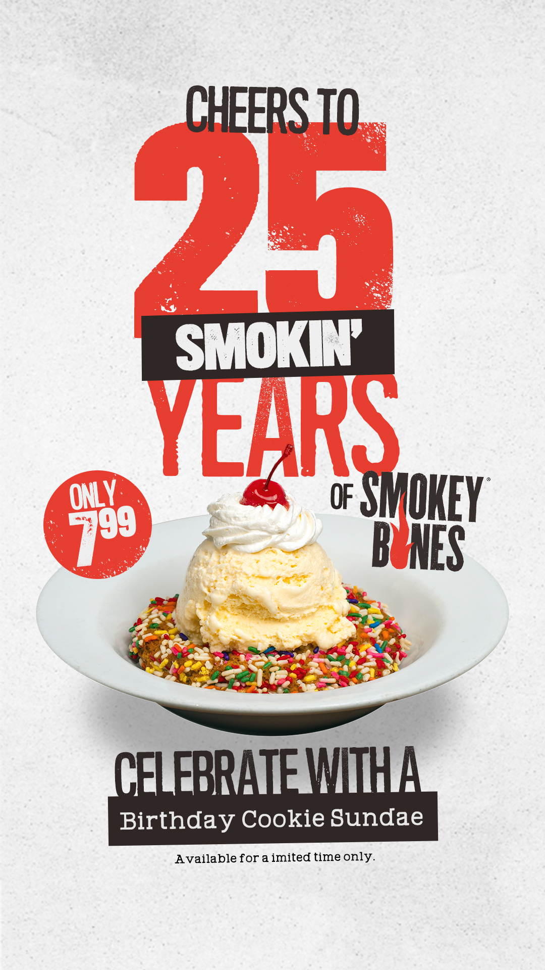 Smokey Bones 25th birthday cookie sundae promotion